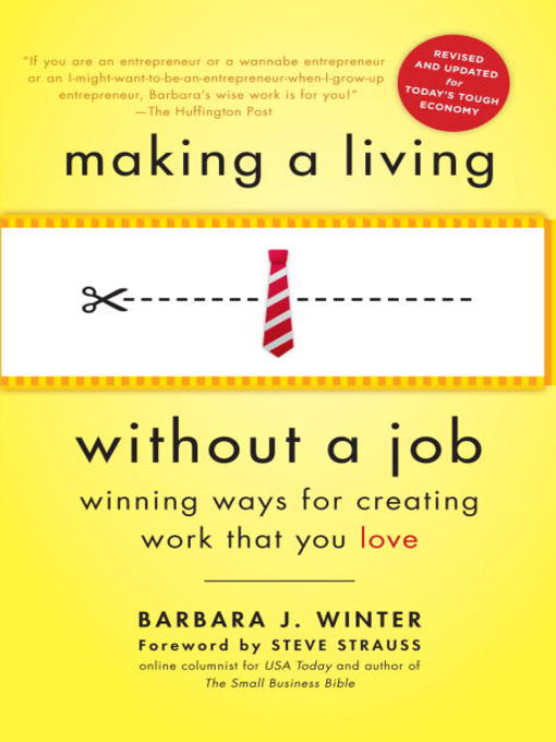 Title details for Making a Living Without a Job by Barbara Winter - Available